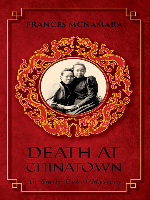 Title details for Death at Chinatown by Frances McNamara - Available